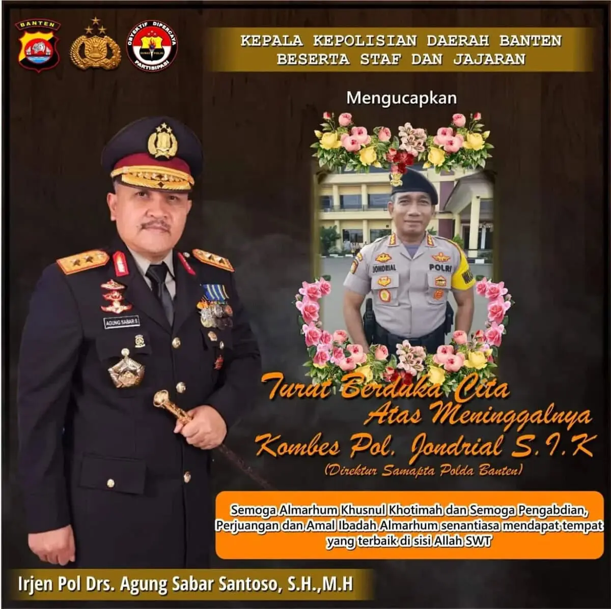 Kombes Pol Jondrial Wafat, Polda Banten Kehilangan Putera Terbaik Polri