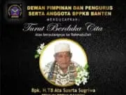 BPPKB Banten Berduka Atas Kepergian Abah Haji Ata Suarta Sugriwa