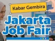 Jakarta Job Fair 2025 Digelar 16-17 September, Ribuan Lowongan Kerja Menanti Pelamar
