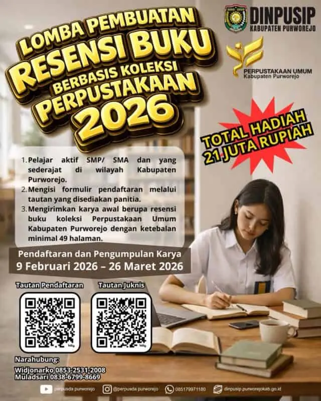 Asah Literasi Lewat Buku: DINPUSIP Purworejo Gelar Lomba Resensi 2026 dengan Hadiah Rp21 Juta Asah Literasi Lewat Buku: DINPUSIP Purworejo Gelar Lomba Resensi 2026 dengan Hadiah Rp21 Juta
