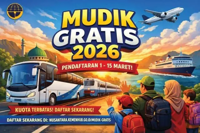 Mudik Gratis 2026 Kemenhub Resmi Dibuka Mudik Gratis 2026 Kemenhub Resmi Dibuka! Pendaftaran Hanya 1–15 Maret Kuota Terbatas, Buruan Daftar!