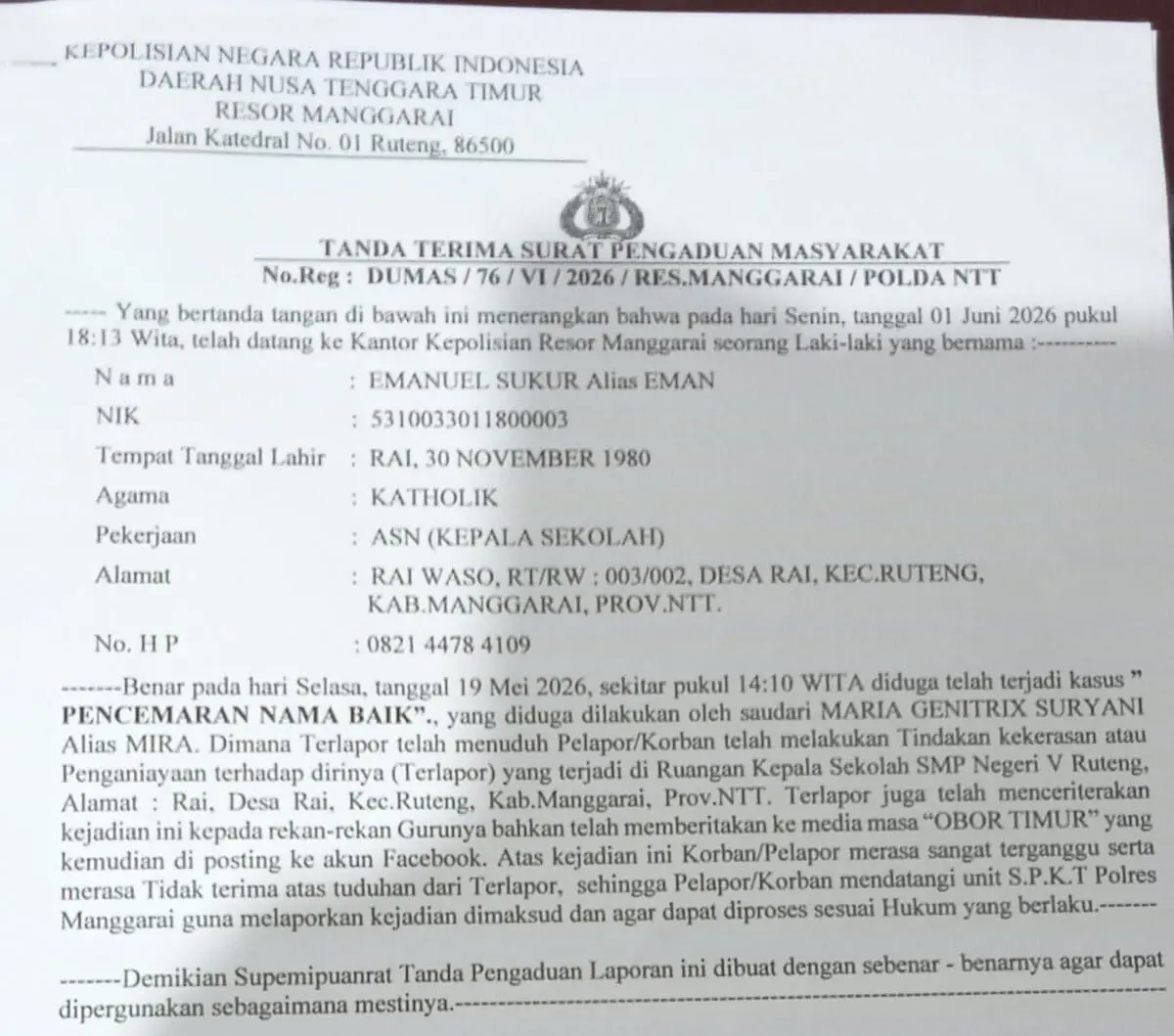 MGS, Mantan Guru SMPN 5 Ruteng Kabupaten Manggarai NTT Dilaporkan Ke Polisi Atas Dugaan Pencemaran Nama Baik MGS, Mantan Guru SMPN 5 Ruteng Kabupaten Manggarai NTT Dilaporkan Ke Polisi Atas Dugaan Pencemaran Nama Baik